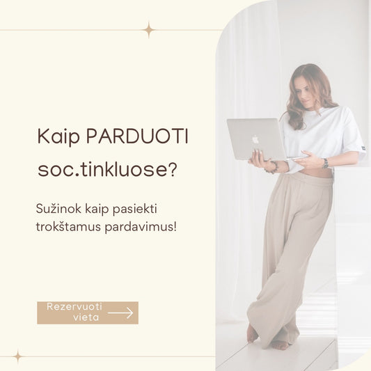 Kaip parduoti soc.tinkluose? Vasario 28 diena. Online paskaita.